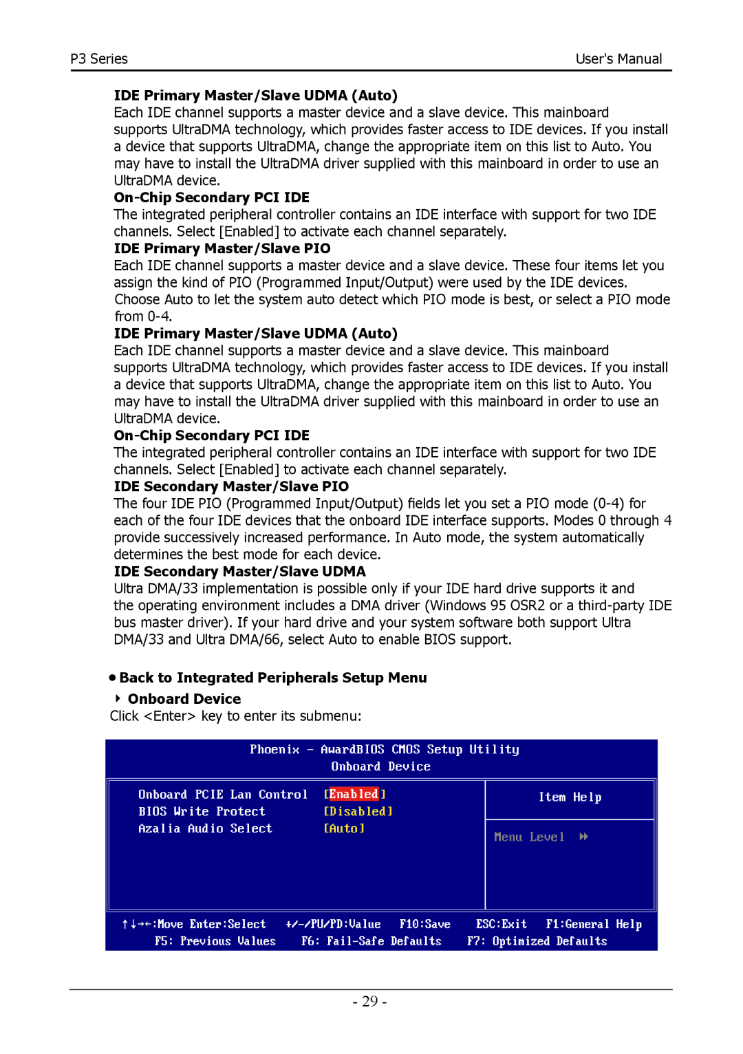 Intel 88ENEP3S00 user manual IDE Primary Master/Slave Udma Auto, On-Chip Secondary PCI IDE, IDE Secondary Master/Slave PIO 