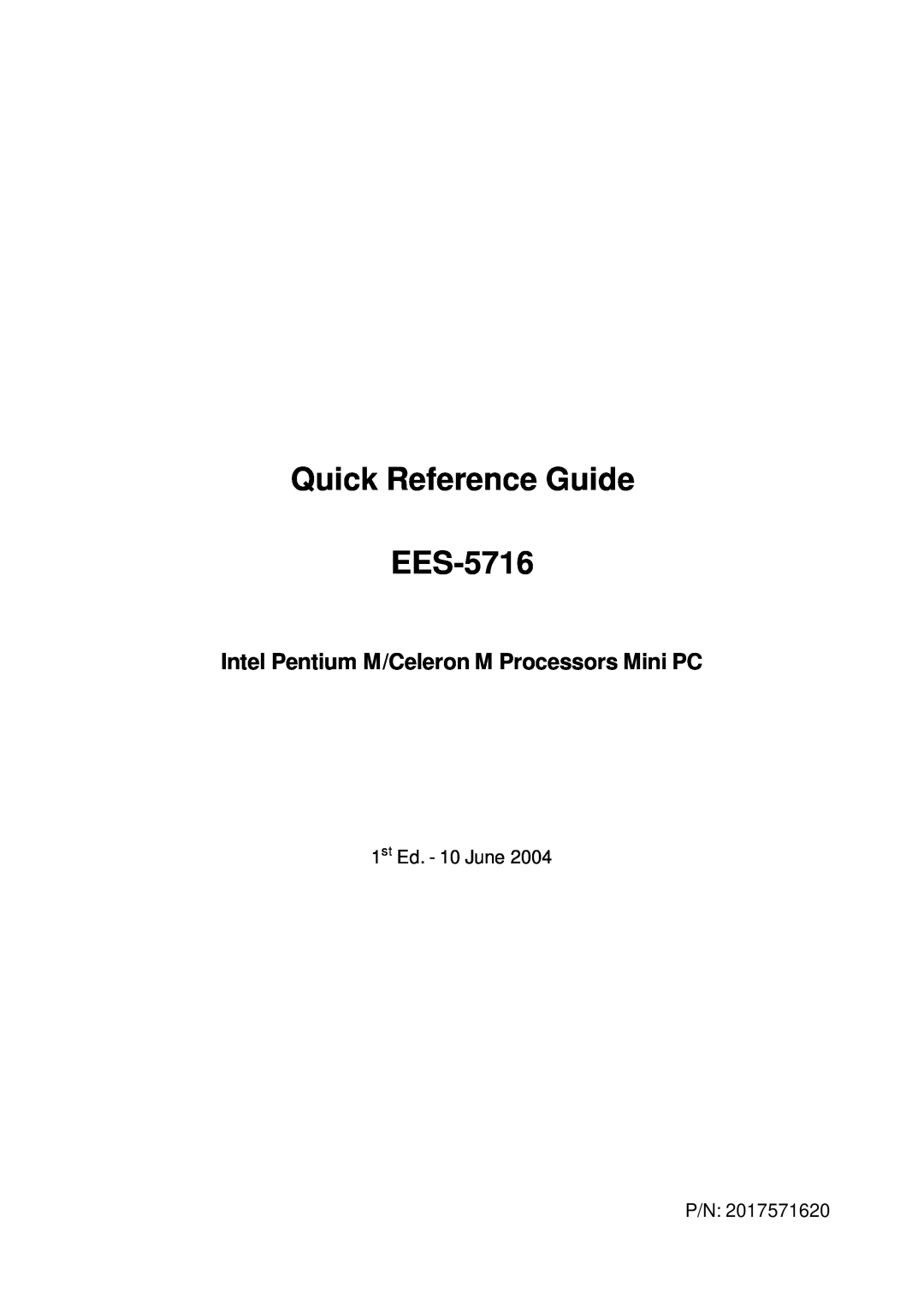 Intel Intel Pentium M/Celeron M Processors Mini PC manual Quick Reference Guide EES-5716 