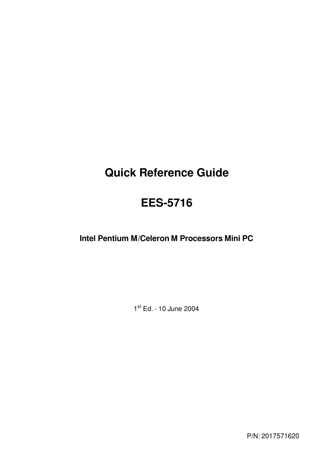 Intel Intel Pentium M/Celeron M Processors Mini PC manual Quick Reference Guide EES-5716 