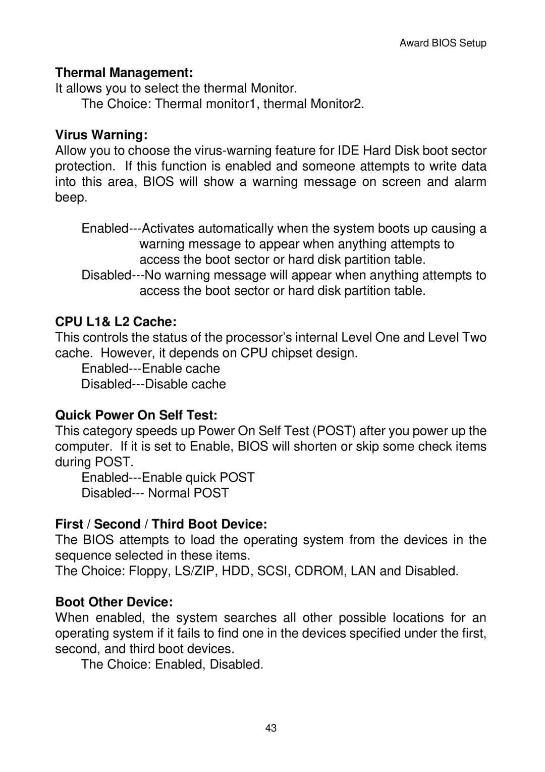 Intel IP-4MTS6B manual Thermal Management, Virus Warning, CPU L1& L2 Cache, Quick Power On Self Test, Boot Other Device 