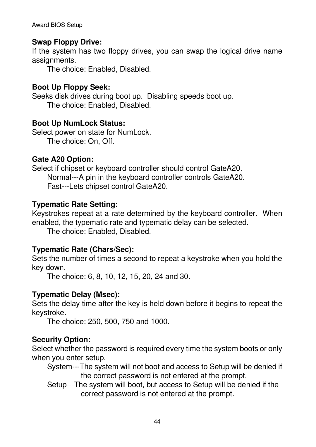 Intel IP-4MTS6B Swap Floppy Drive, Boot Up Floppy Seek, Boot Up NumLock Status, Gate A20 Option, Typematic Rate Setting 