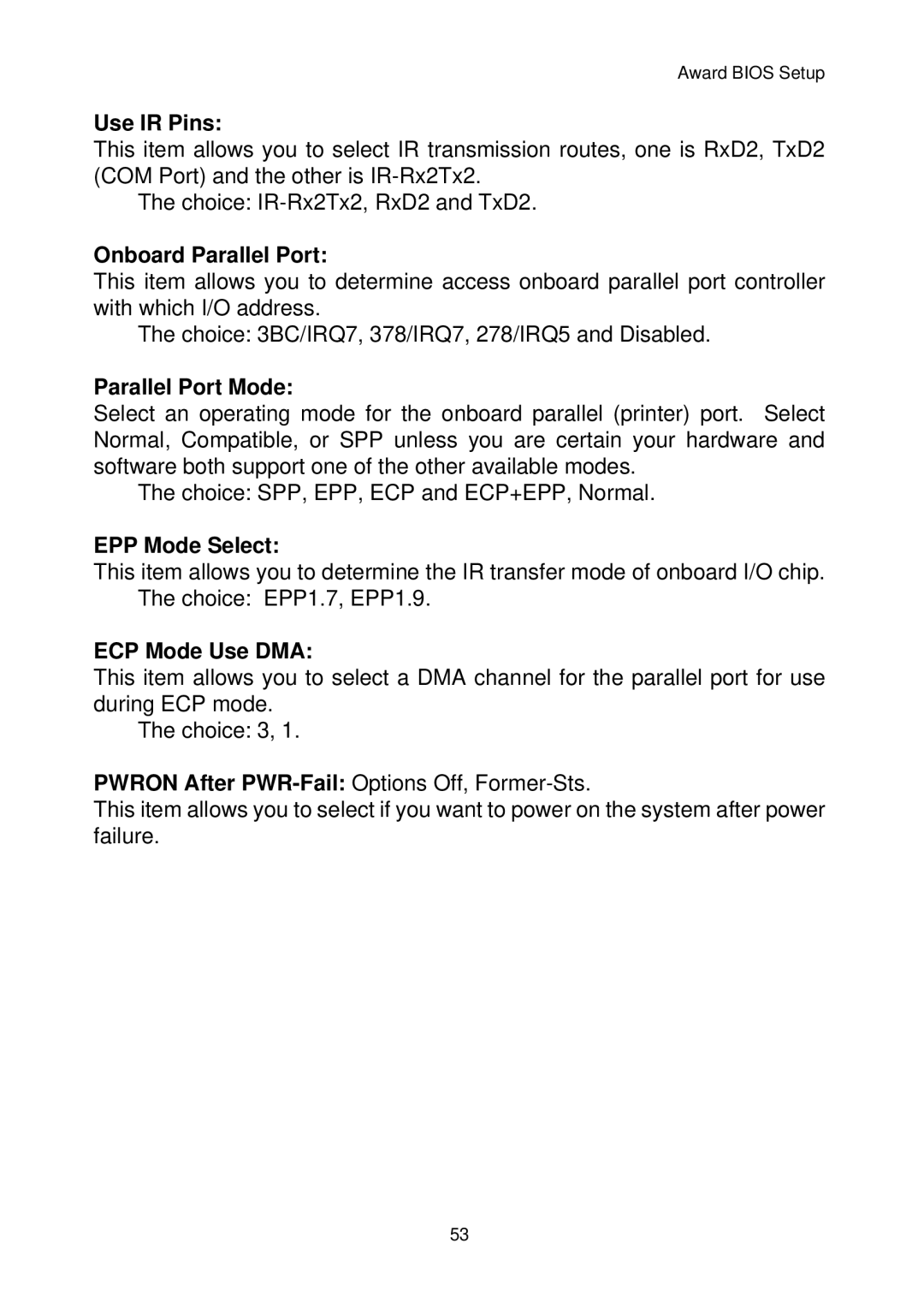 Intel IP-4MTS6B manual Use IR Pins, Onboard Parallel Port, Parallel Port Mode, EPP Mode Select, ECP Mode Use DMA 