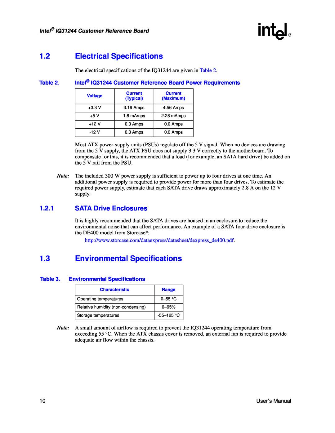 Intel IQ31244 user manual 1.2Electrical Specifications, 1.3Environmental Specifications, 1.2.1SATA Drive Enclosures 