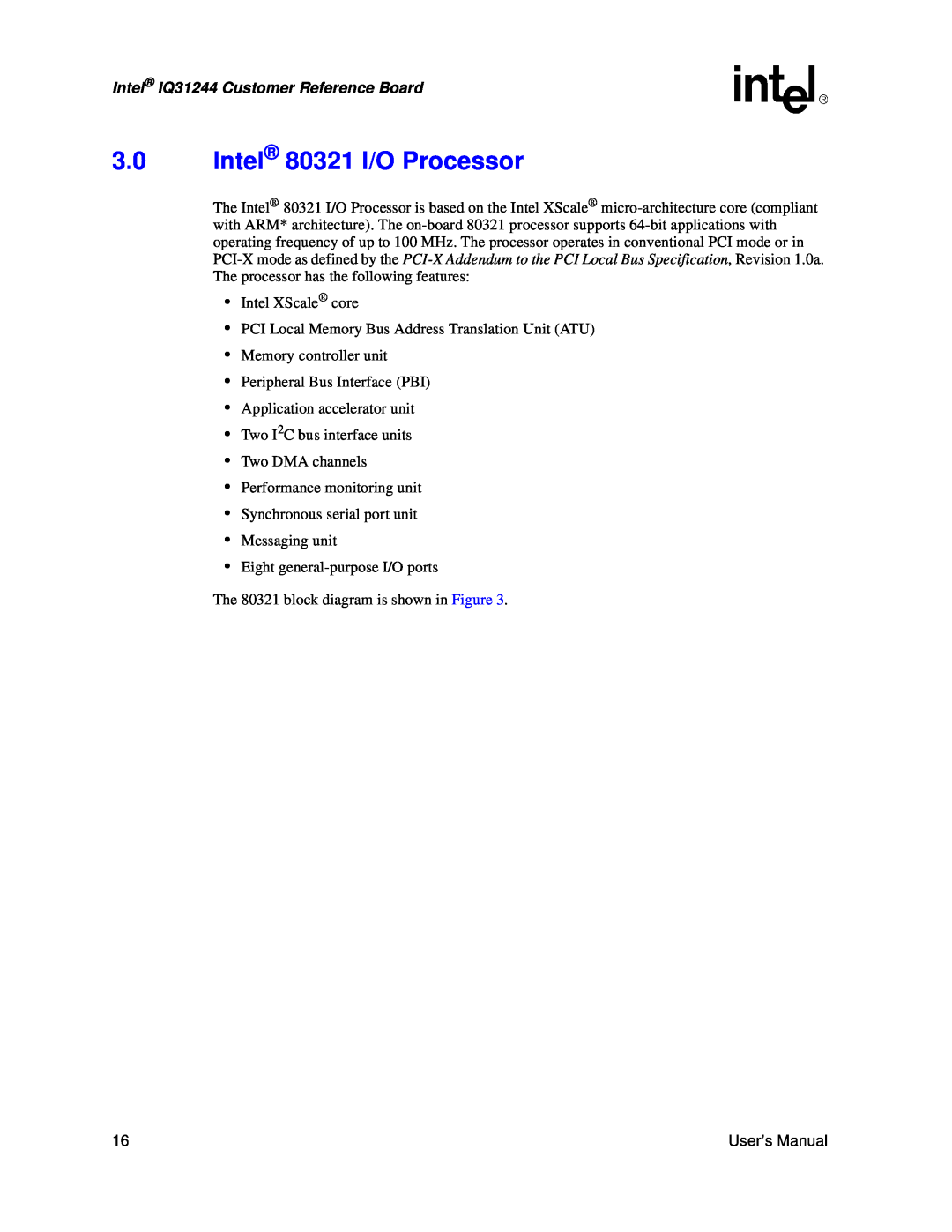 Intel user manual 3.0Intel 80321 I/O Processor, Intel IQ31244 Customer Reference Board 