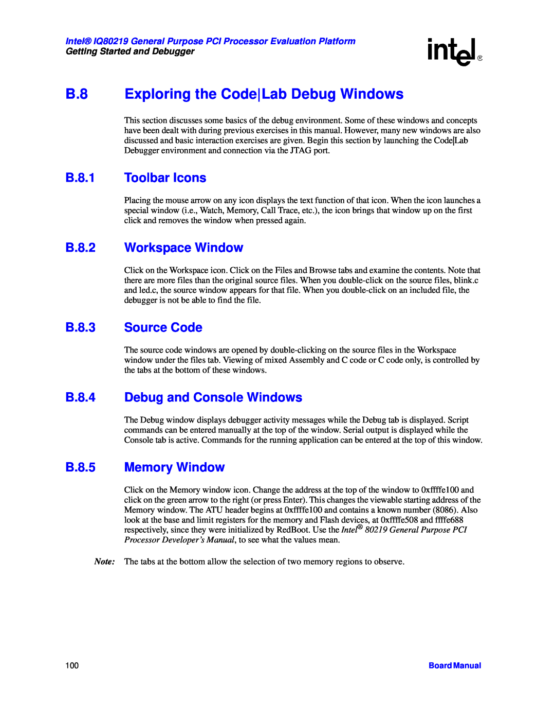Intel IQ80219 B.8 Exploring the CodeLab Debug Windows, B.8.1 Toolbar Icons, B.8.2 Workspace Window, B.8.3 Source Code 
