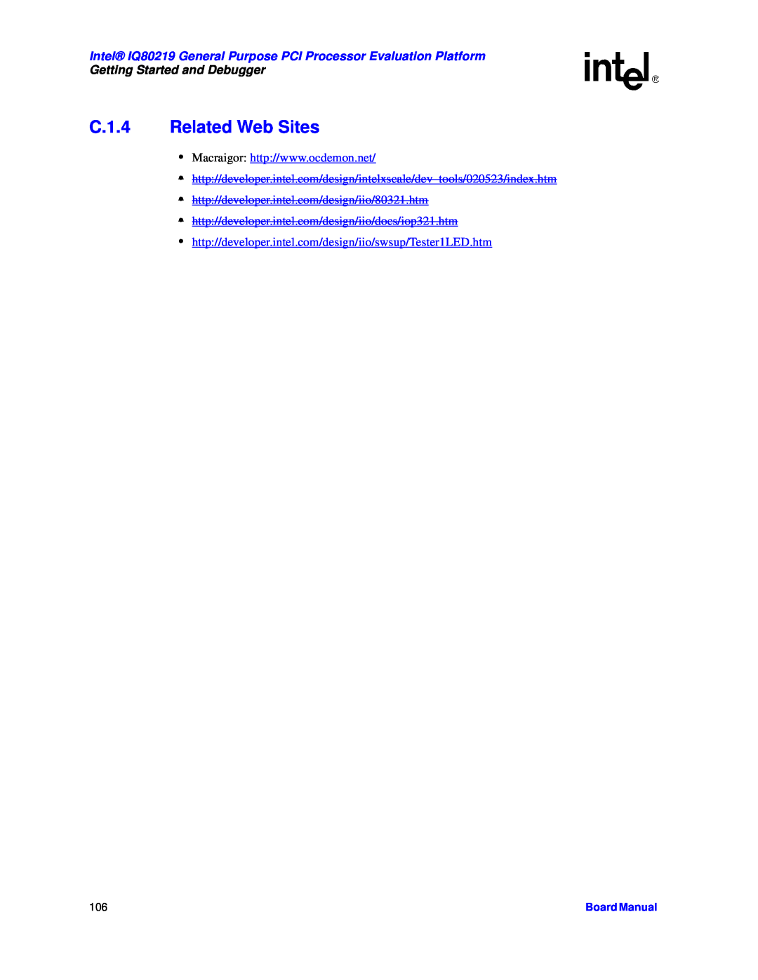 Intel IQ80219 manual C.1.4 Related Web Sites, Board Manual 