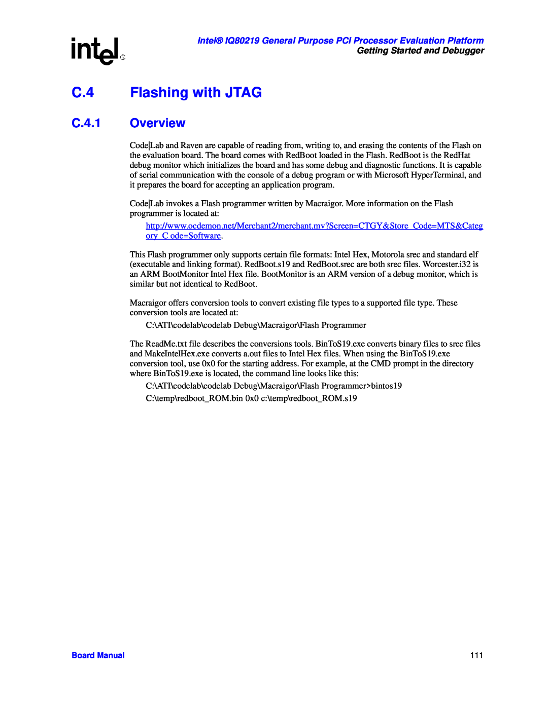 Intel manual C.4 Flashing with JTAG, C.4.1 Overview, Intel IQ80219 General Purpose PCI Processor Evaluation Platform 