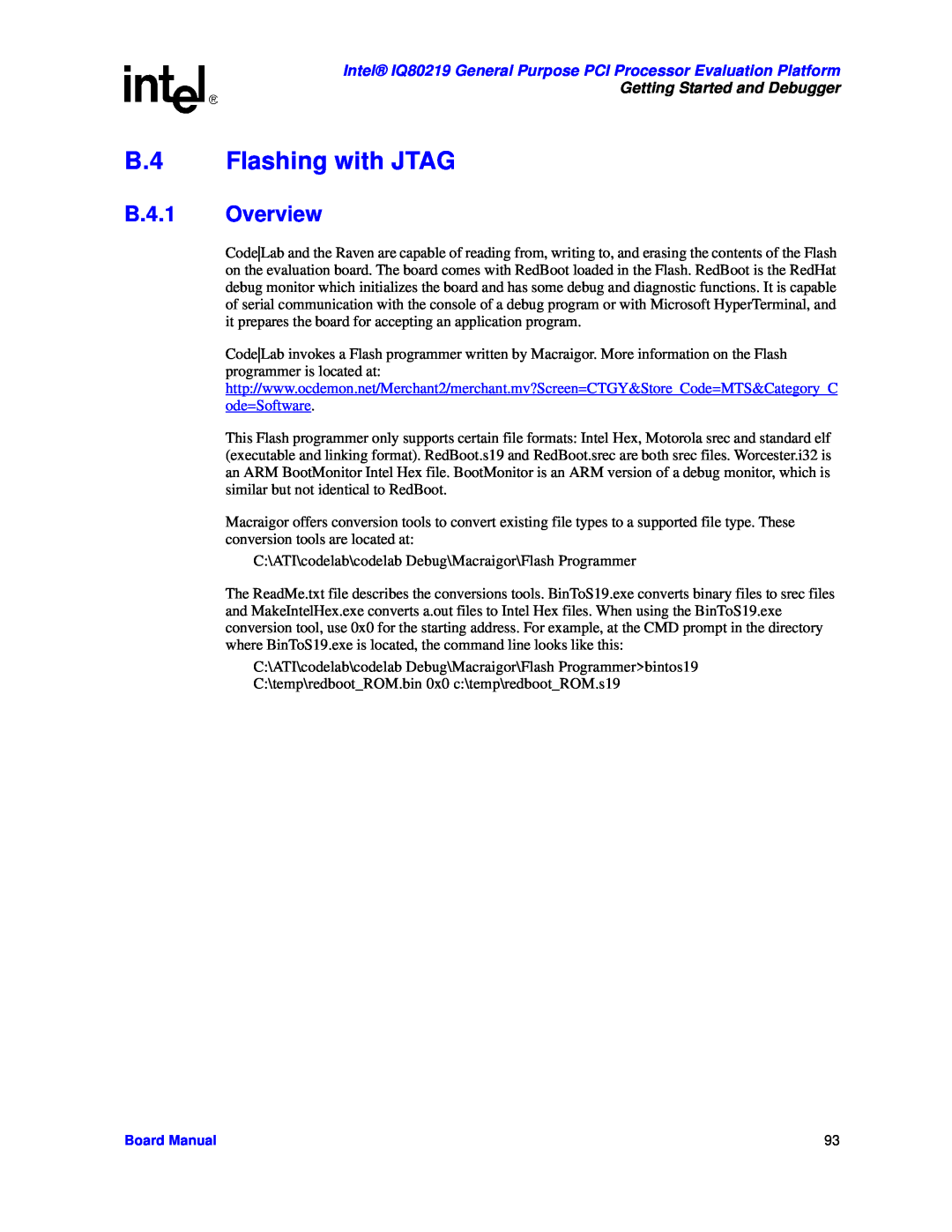 Intel manual B.4 Flashing with JTAG, B.4.1 Overview, Intel IQ80219 General Purpose PCI Processor Evaluation Platform 