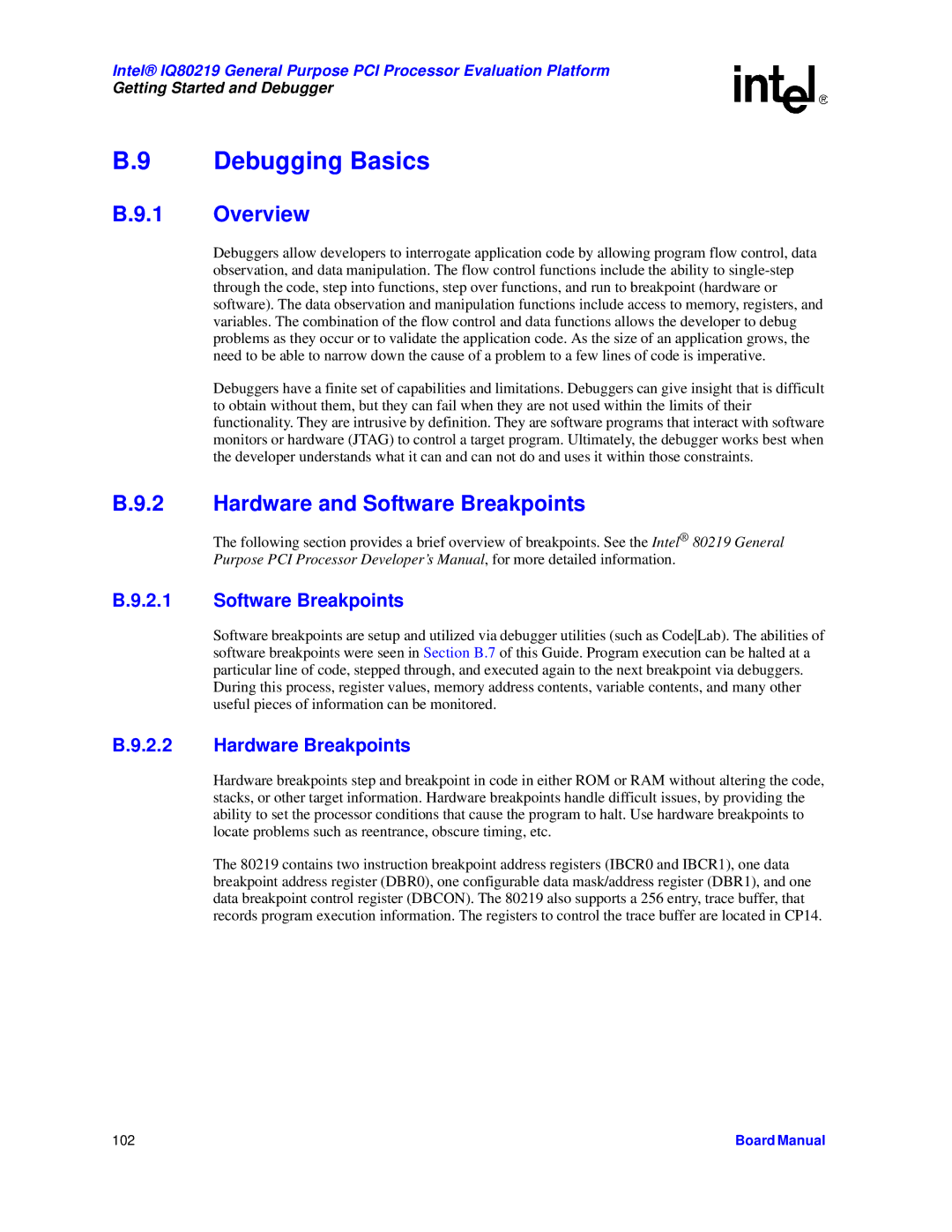 Intel IQ80219 manual Debugging Basics, Hardware and Software Breakpoints, Hardware Breakpoints 