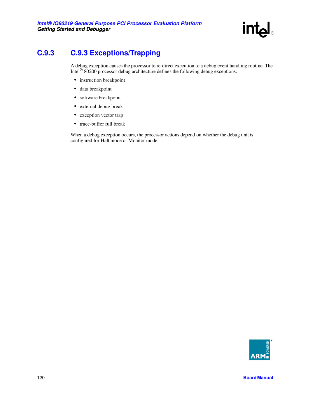 Intel IQ80219 manual 3 C.9.3 Exceptions/Trapping 