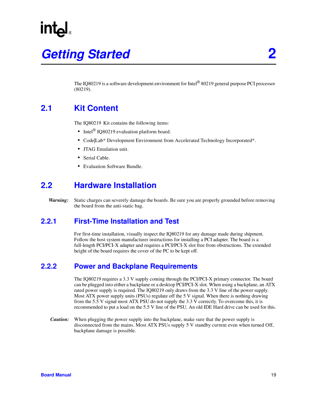 Intel IQ80219 manual Kit Content, Hardware Installation, First-Time Installation and Test, Power and Backplane Requirements 