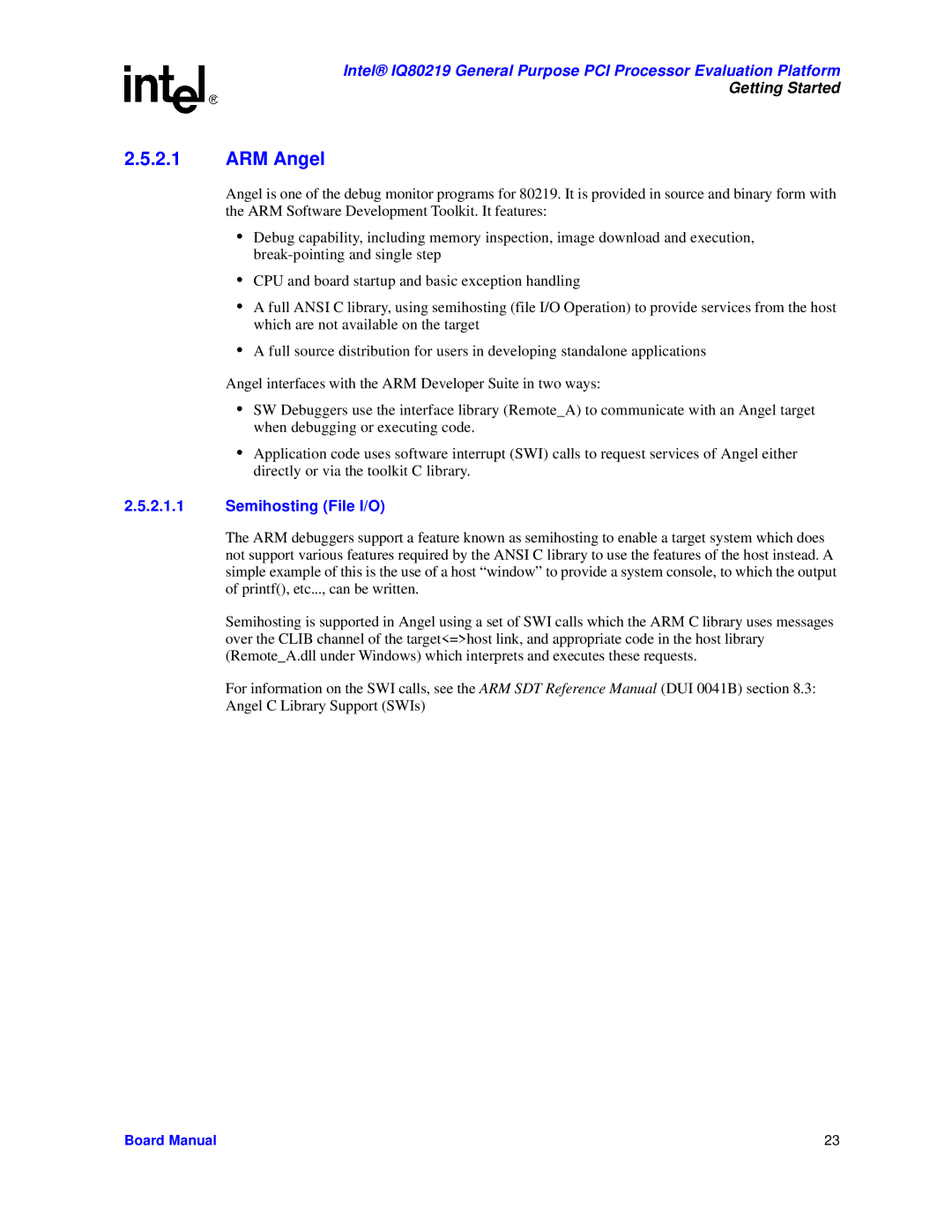 Intel IQ80219 manual ARM Angel, Semihosting File I/O 