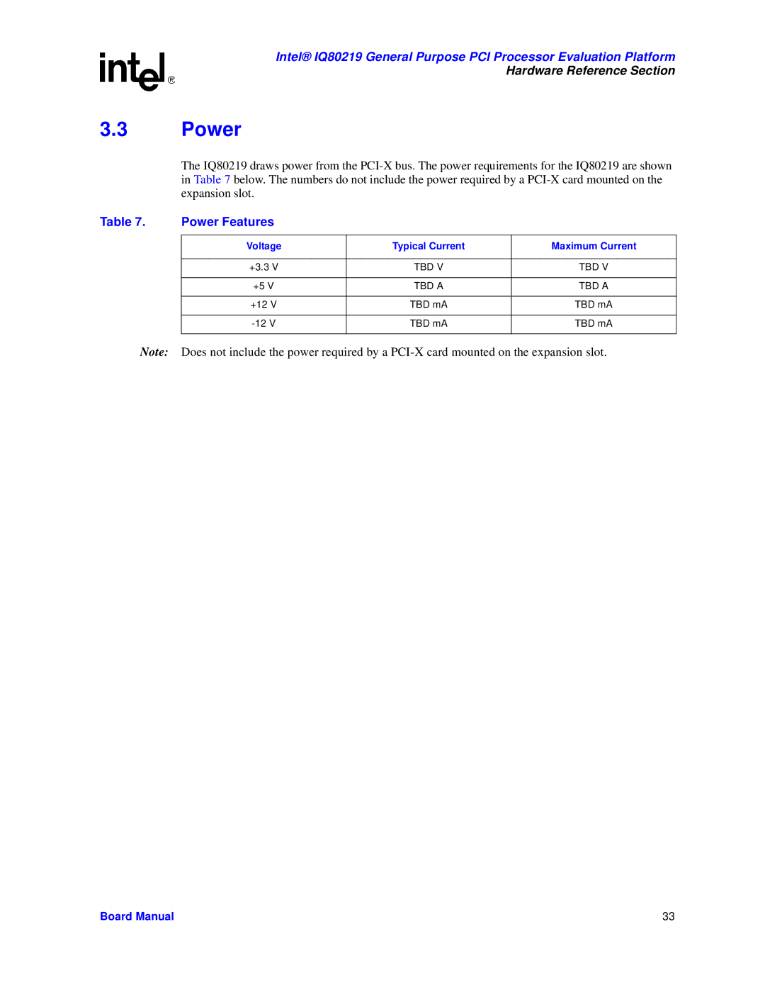 Intel IQ80219 manual Power Features 