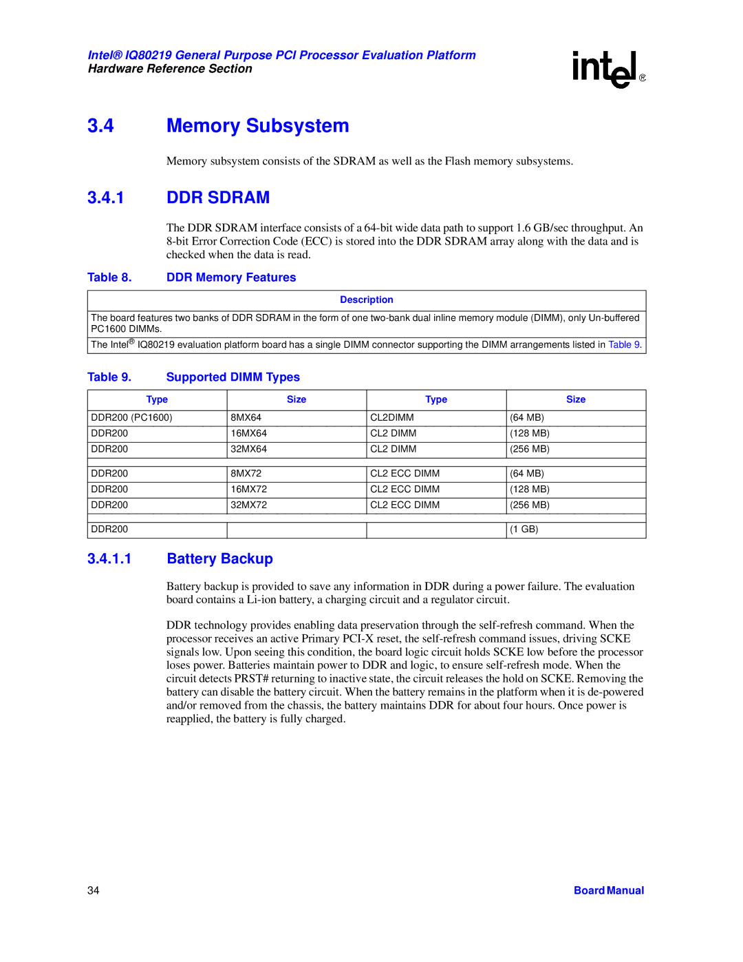 Intel IQ80219 manual Memory Subsystem, Battery Backup, DDR Memory Features, Supported Dimm Types, Type Size 