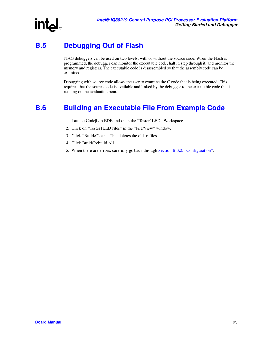 Intel IQ80219 manual Debugging Out of Flash, Building an Executable File From Example Code 