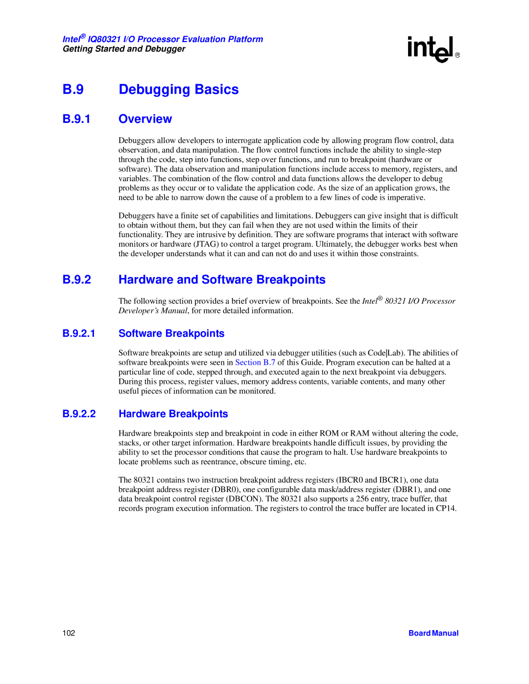 Intel IQ80321 manual Debugging Basics, Hardware and Software Breakpoints, Hardware Breakpoints 