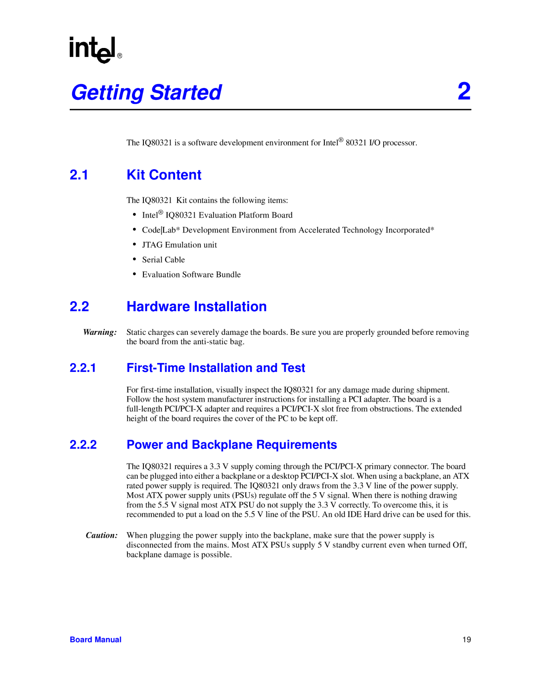 Intel IQ80321 manual Kit Content, Hardware Installation, First-Time Installation and Test, Power and Backplane Requirements 