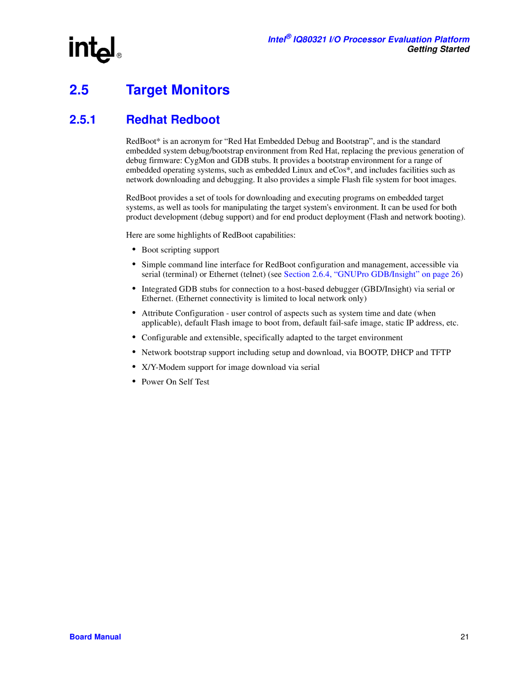 Intel IQ80321 manual Target Monitors, Redhat Redboot 