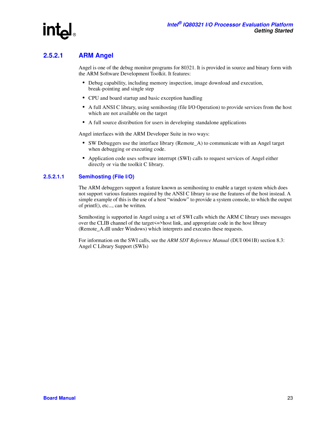 Intel IQ80321 manual ARM Angel, Semihosting File I/O 