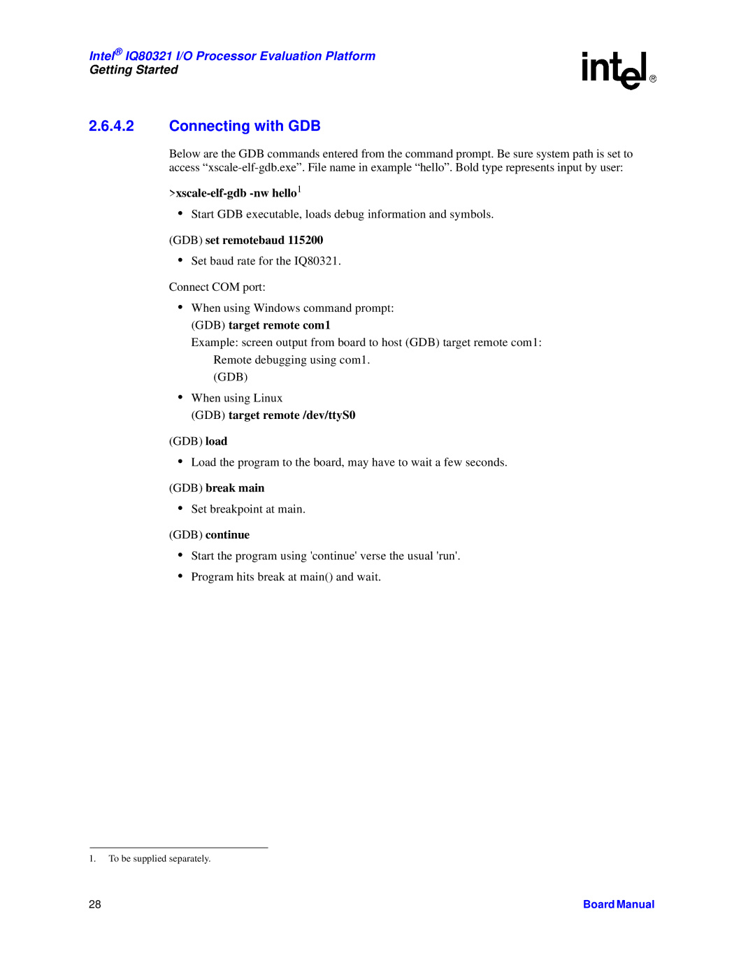 Intel IQ80321 manual Connecting with GDB, GDB set remotebaud 