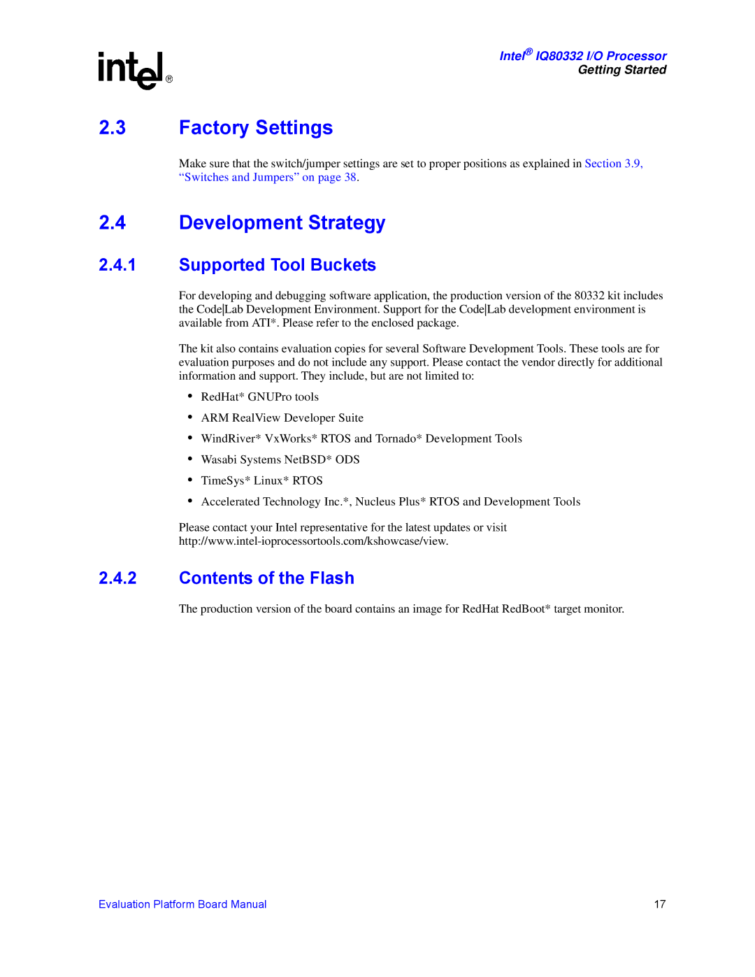 Intel IQ80332 manual Factory Settings, Development Strategy, Supported Tool Buckets, Contents of the Flash 