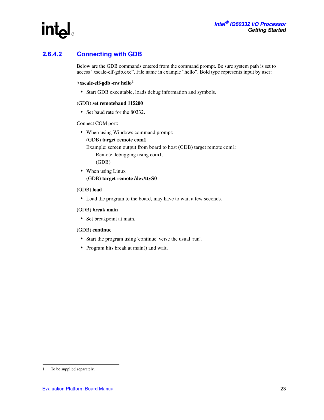Intel IQ80332 manual Connecting with GDB, GDB set remotebaud 