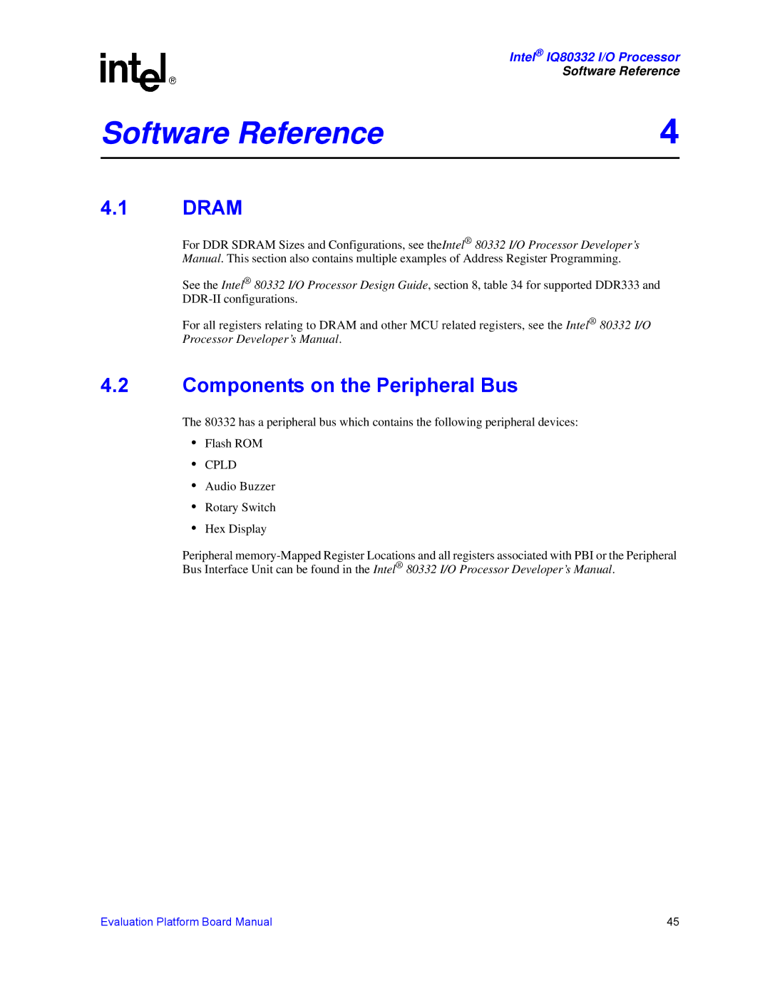 Intel IQ80332 manual Dram, Components on the Peripheral Bus 