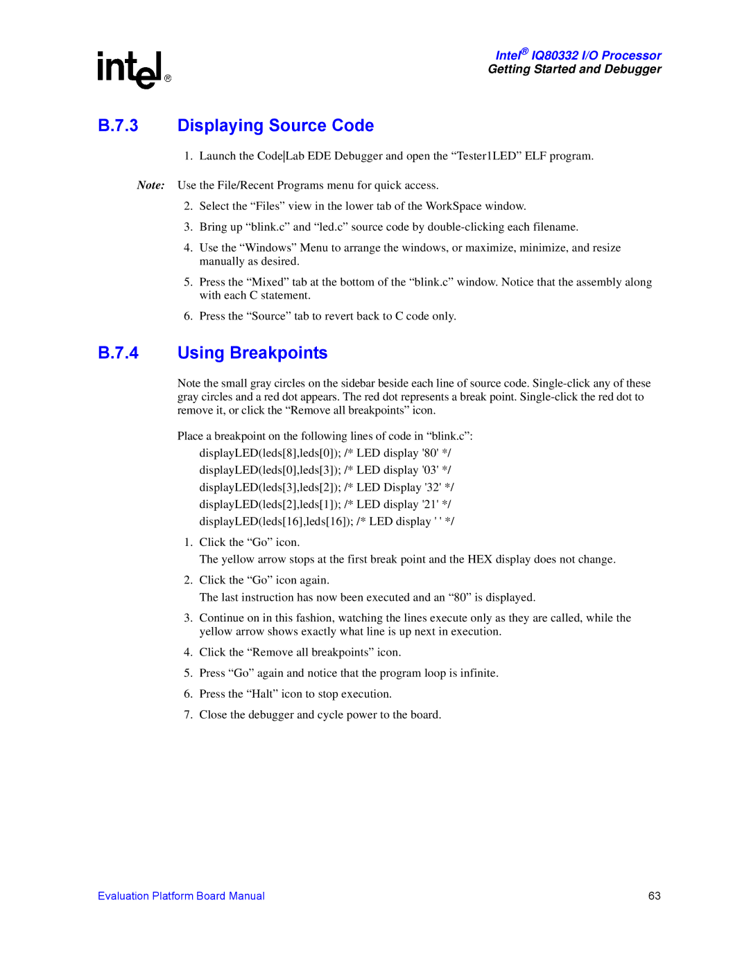 Intel IQ80332 manual Displaying Source Code, Using Breakpoints 