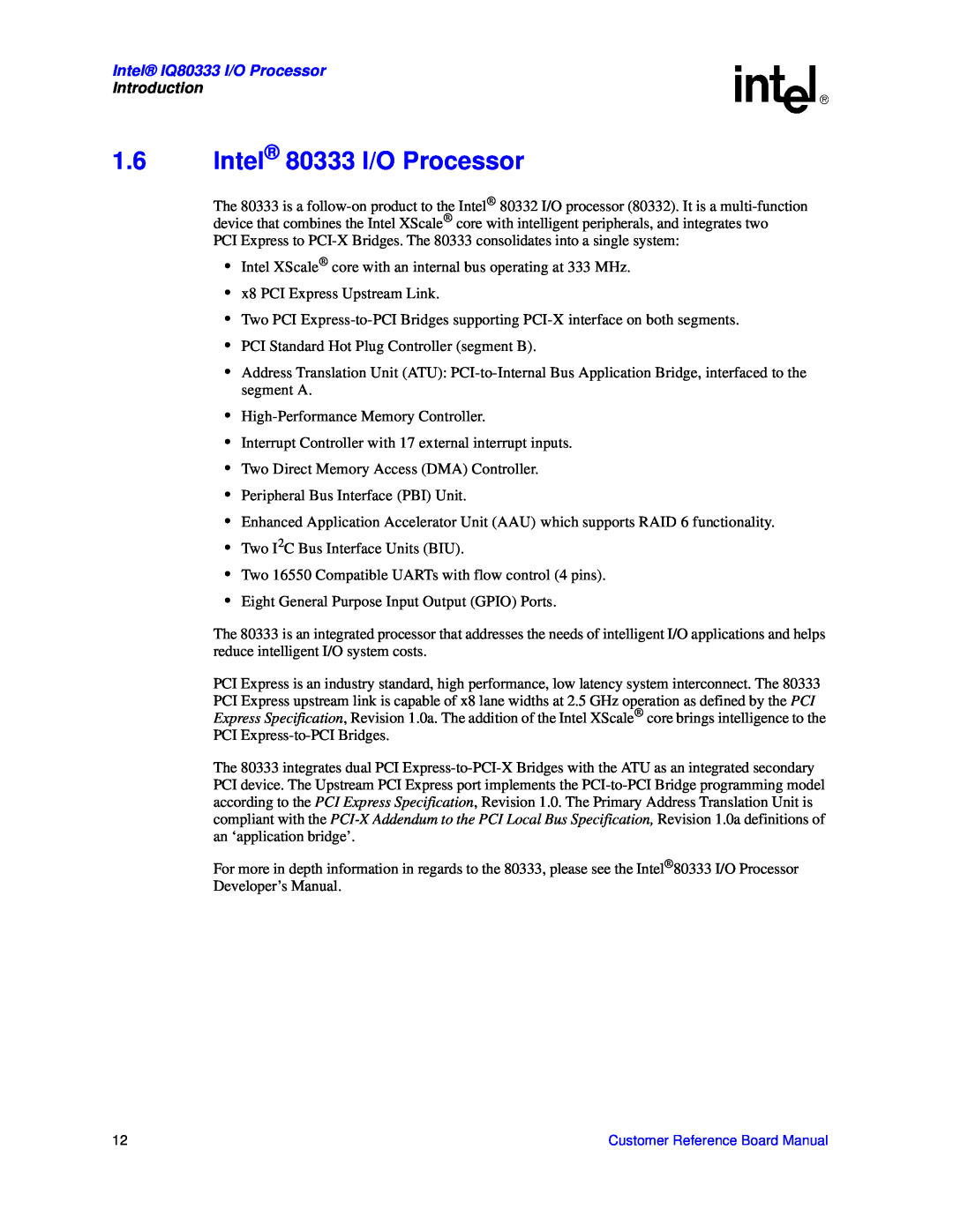 Intel manual 1.6Intel 80333 I/O Processor, Intel IQ80333 I/O Processor, Introduction 