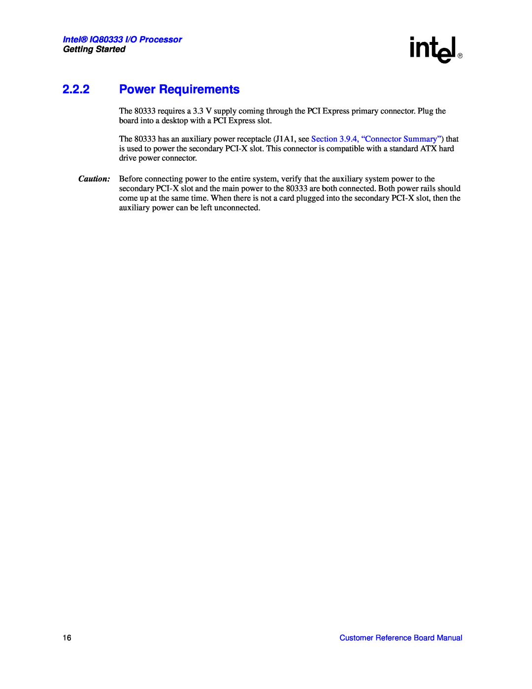 Intel manual 2.2.2Power Requirements, Getting Started, Intel IQ80333 I/O Processor 