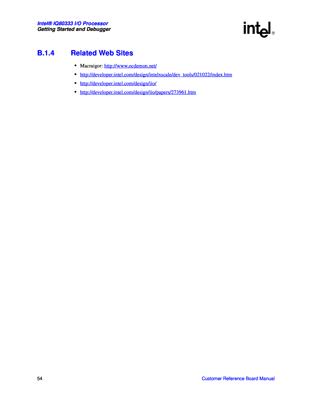 Intel manual B.1.4 Related Web Sites, Intel IQ80333 I/O Processor, Getting Started and Debugger 