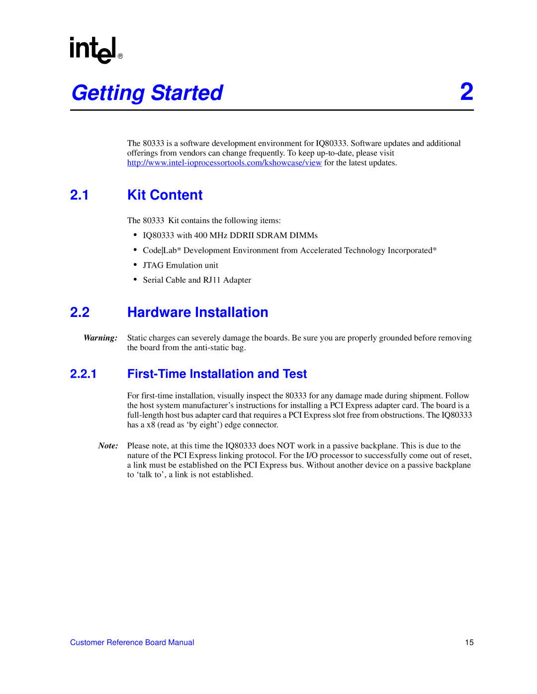 Intel IQ80333 manual Kit Content, Hardware Installation, First-Time Installation and Test 