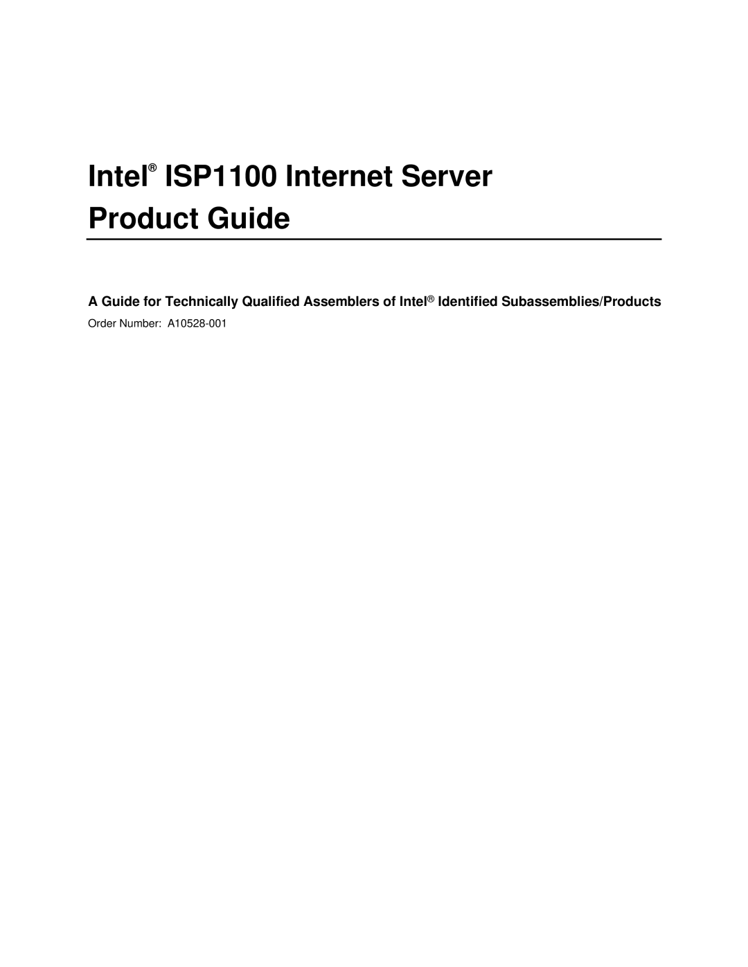 Intel manual Intel ISP1100 Internet Server Product Guide 