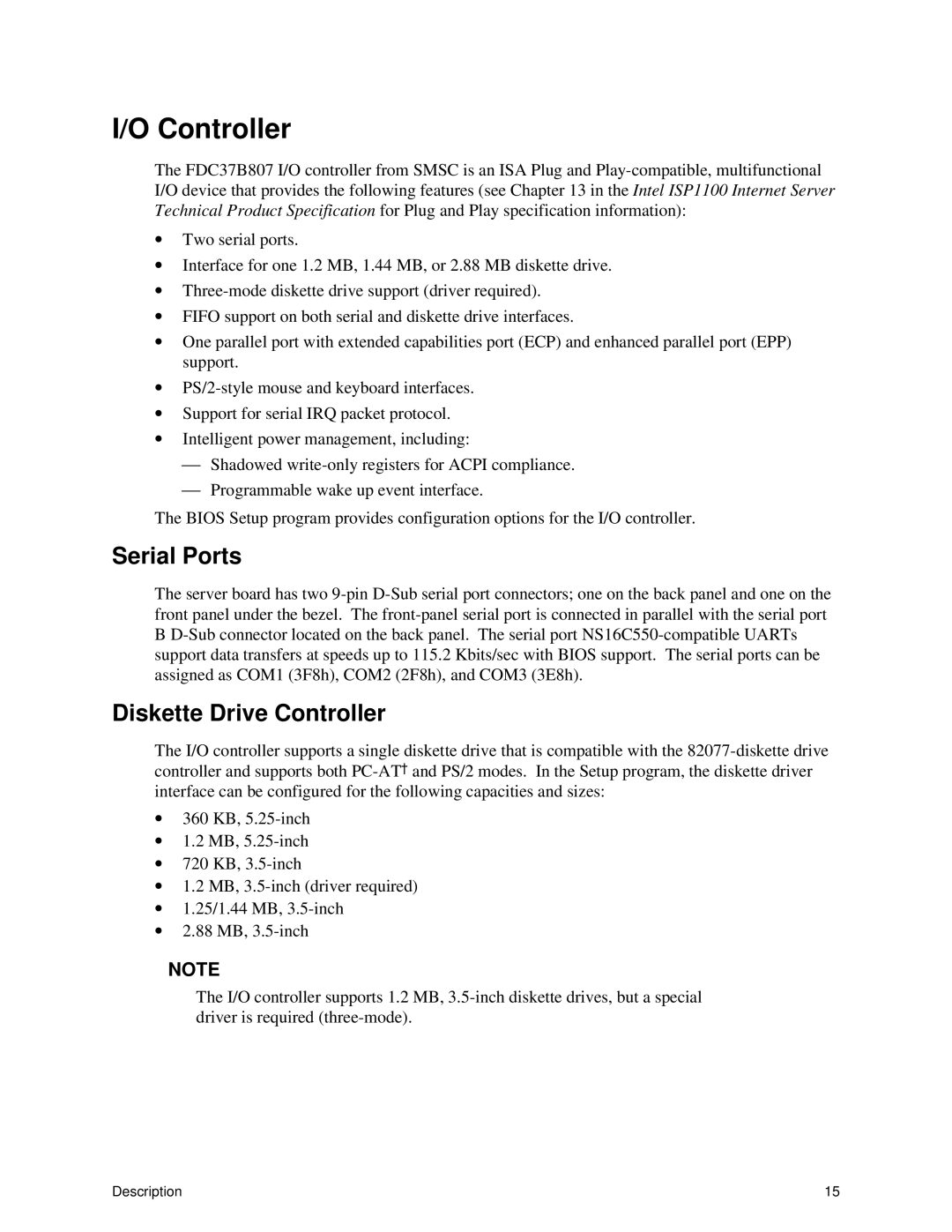 Intel ISP1100 manual Serial Ports, Diskette Drive Controller 