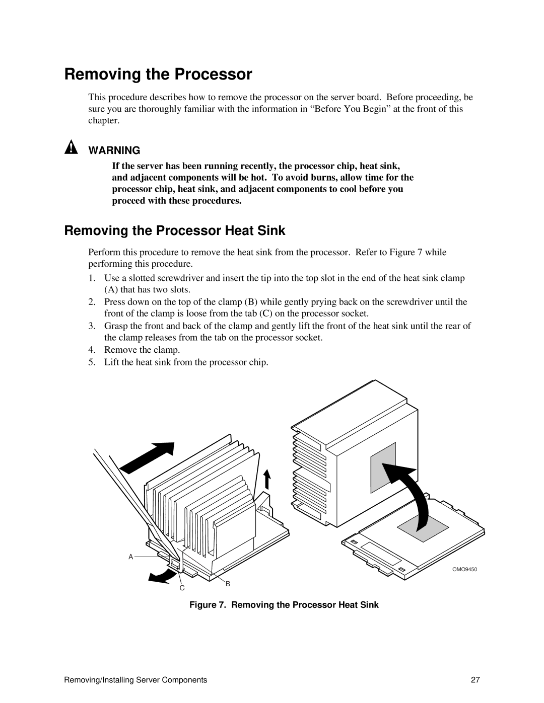 Intel ISP1100 manual Removing the Processor Heat Sink 