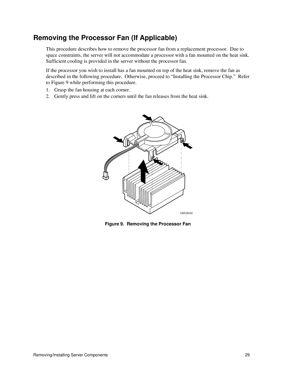 Intel ISP1100 manual Removing the Processor Fan If Applicable 