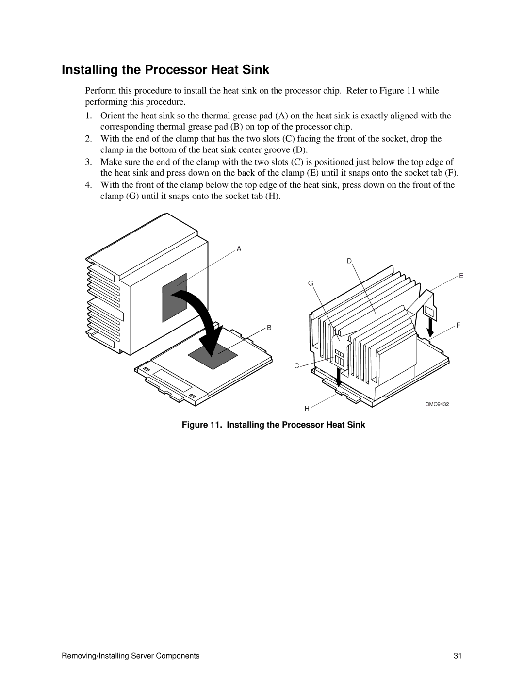 Intel ISP1100 manual Installing the Processor Heat Sink 