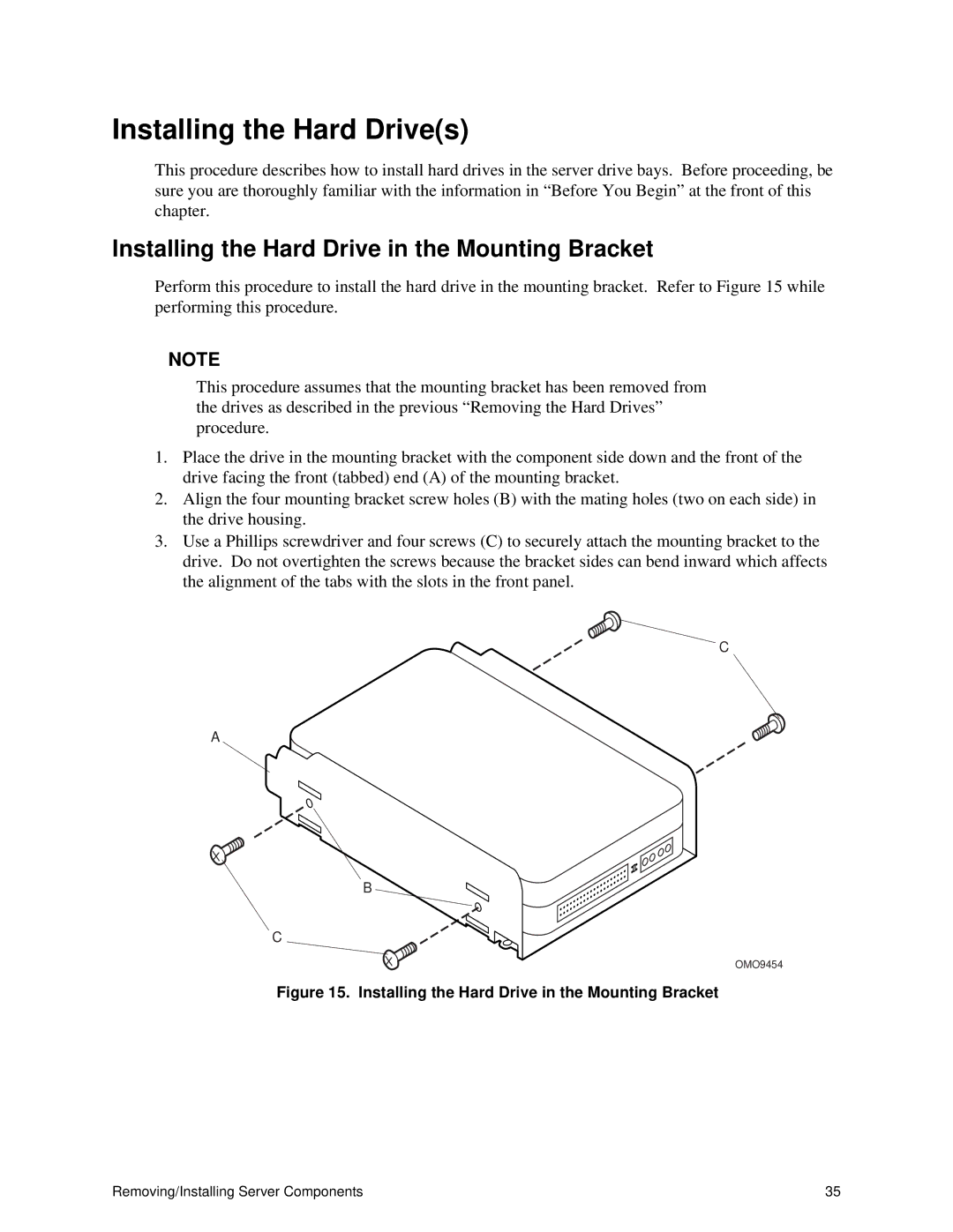 Intel ISP1100 manual Installing the Hard Drives, Installing the Hard Drive in the Mounting Bracket 