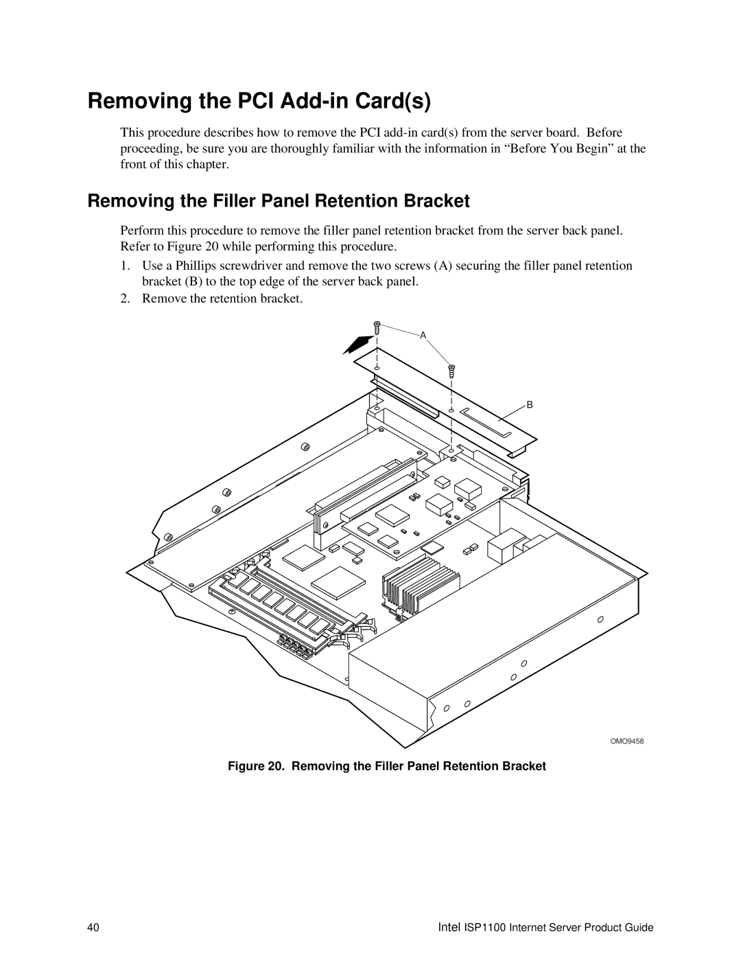 Intel ISP1100 manual Removing the PCI Add-in Cards, Removing the Filler Panel Retention Bracket 