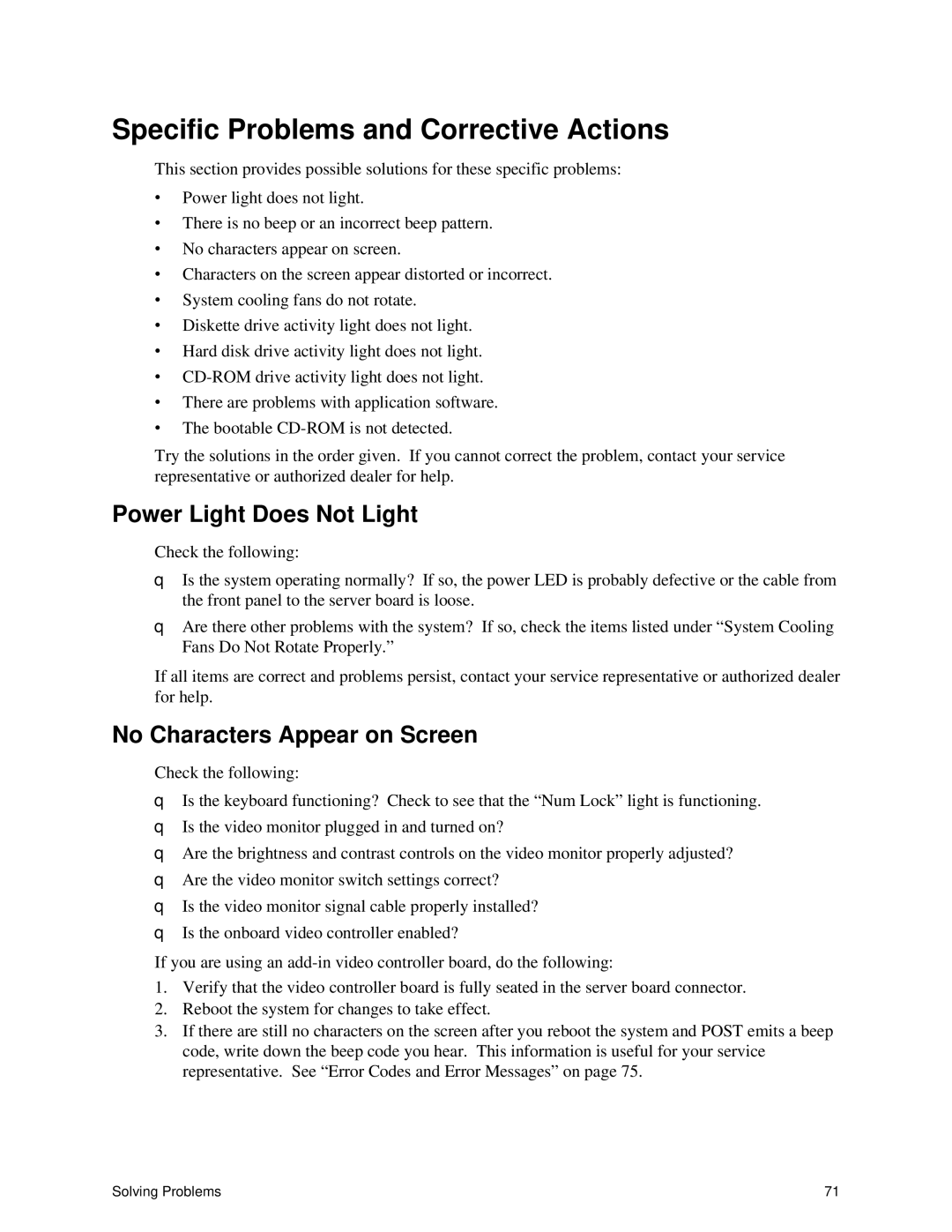 Intel ISP1100 manual Specific Problems and Corrective Actions, Power Light Does Not Light, No Characters Appear on Screen 