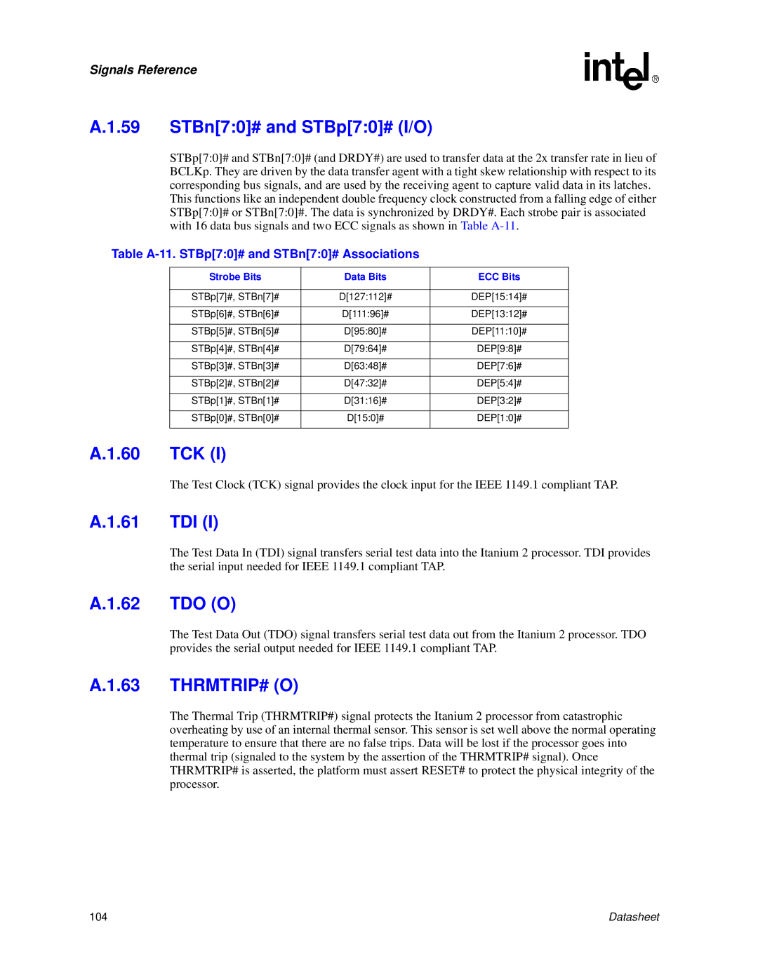 Intel Itanium 2 Processor manual STBn70# and STBp70# I/O, Tdo O, Thrmtrip# O, Table A-11. STBp70# and STBn70# Associations 