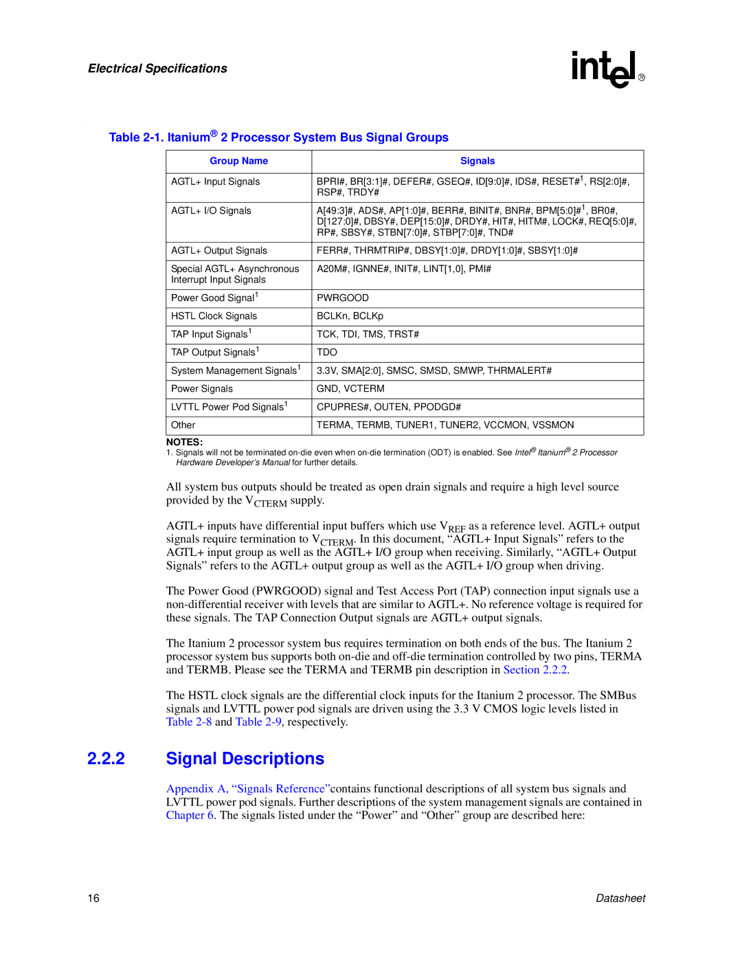 Intel manual Signal Descriptions, Itanium 2 Processor System Bus Signal Groups, Group Name Signals 