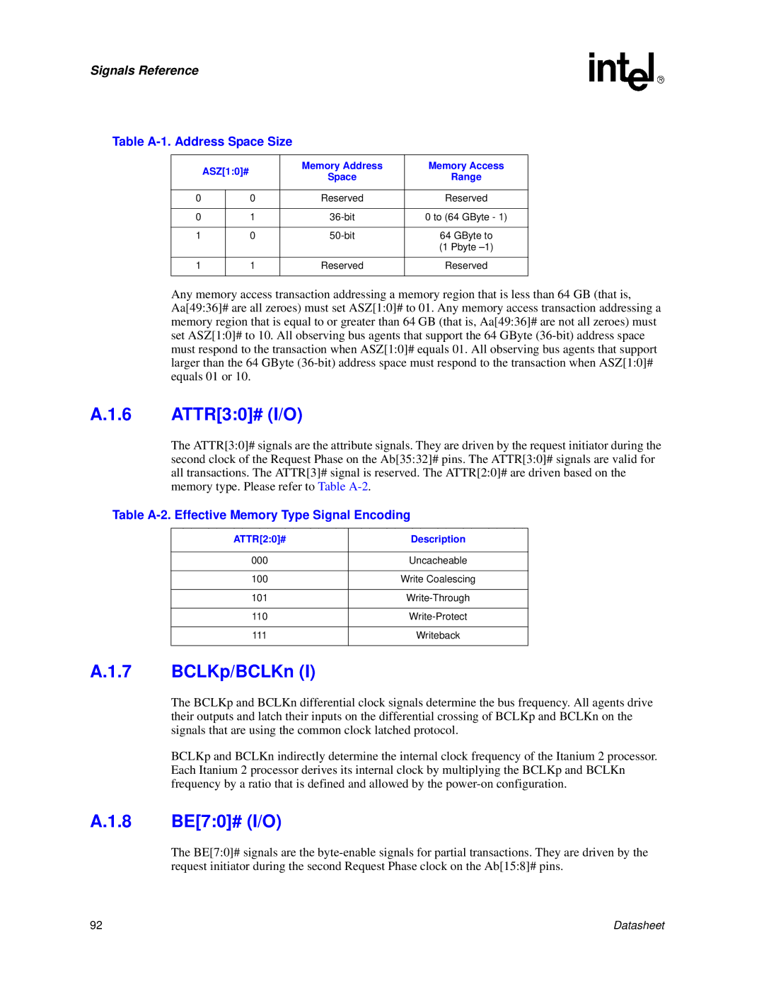 Intel Itanium 2 Processor manual ATTR30# I/O, BCLKp/BCLKn, 8 BE70# I/O, Table A-1. Address Space Size 