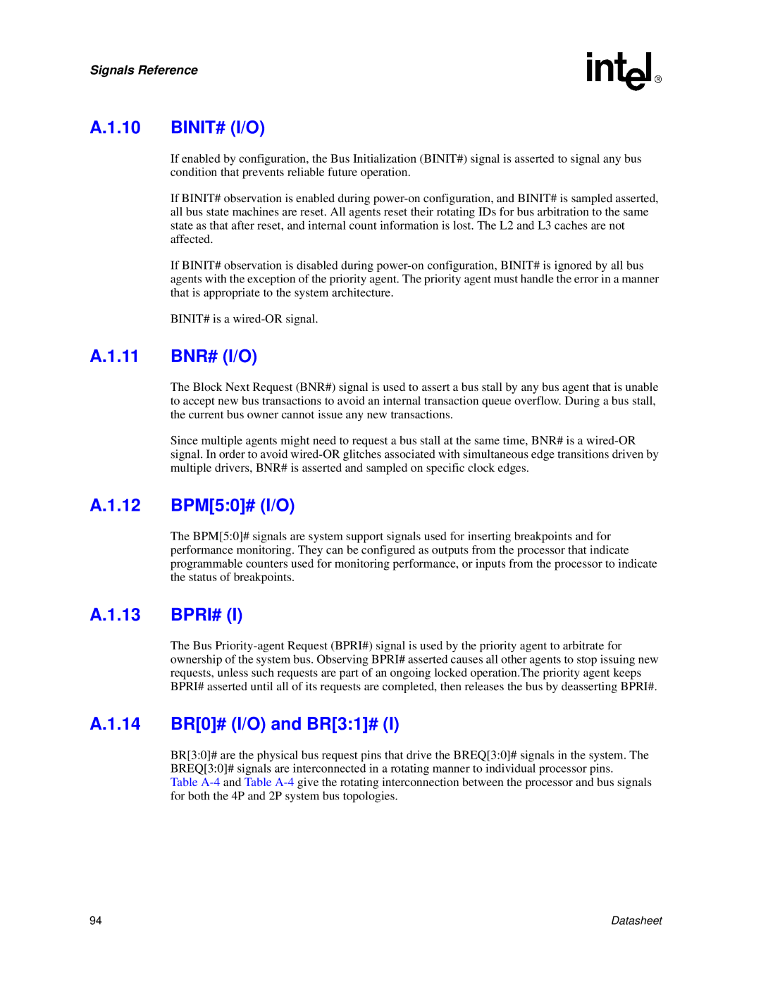 Intel Itanium 2 Processor manual Binit# I/O, 11 BNR# I/O, 12 BPM50# I/O, Bpri#, 14 BR0# I/O and BR31# 