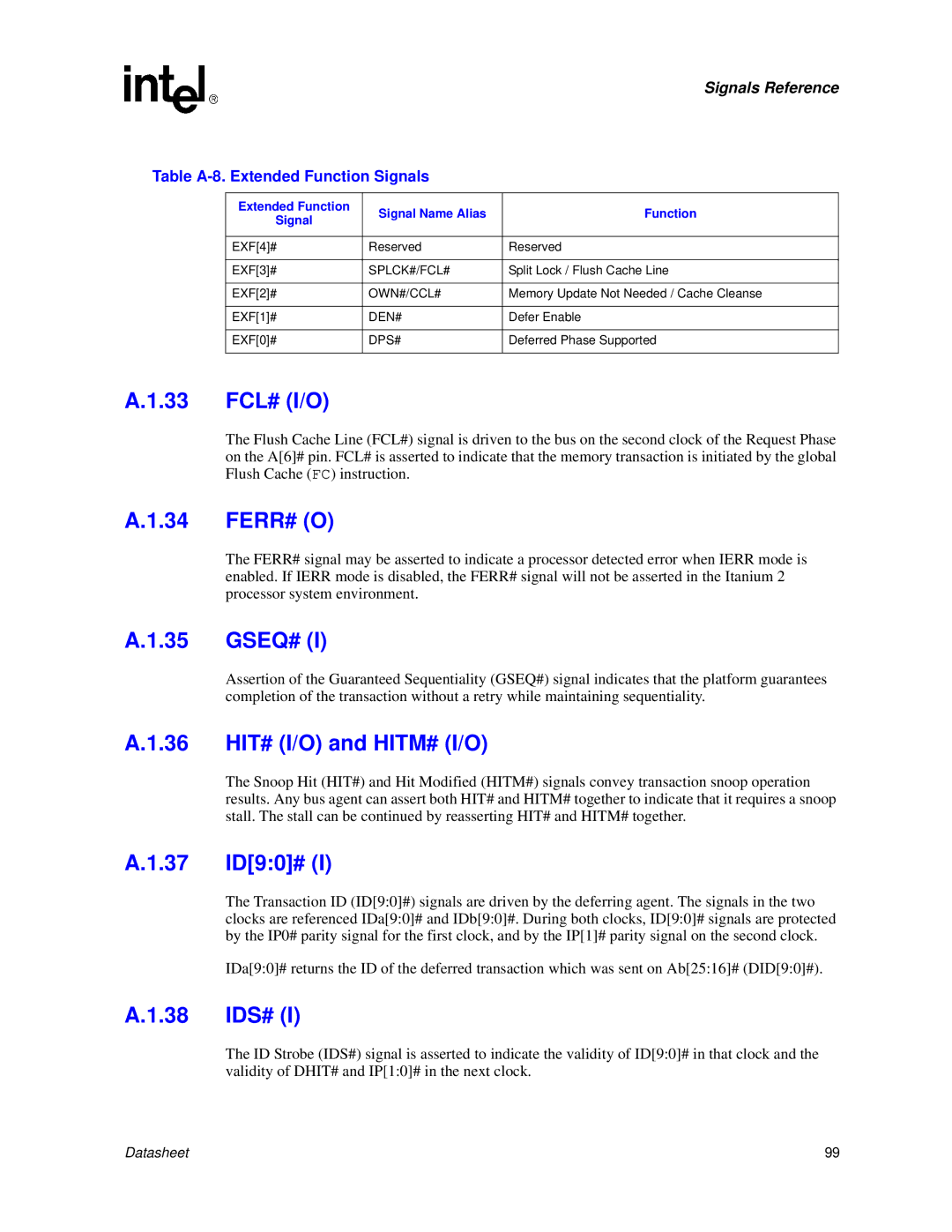 Intel Itanium 2 Processor manual 33 FCL# I/O, Ferr# O, HIT# I/O and HITM# I/O, ID90#, Ids# 