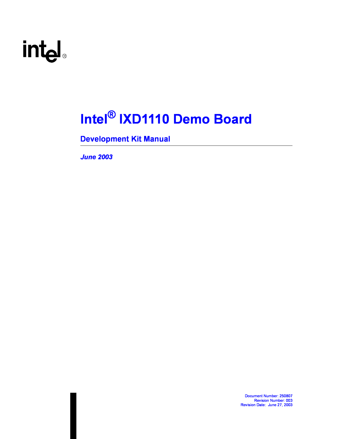 Intel manual Development Kit Manual, Intel IXD1110 Demo Board, June 