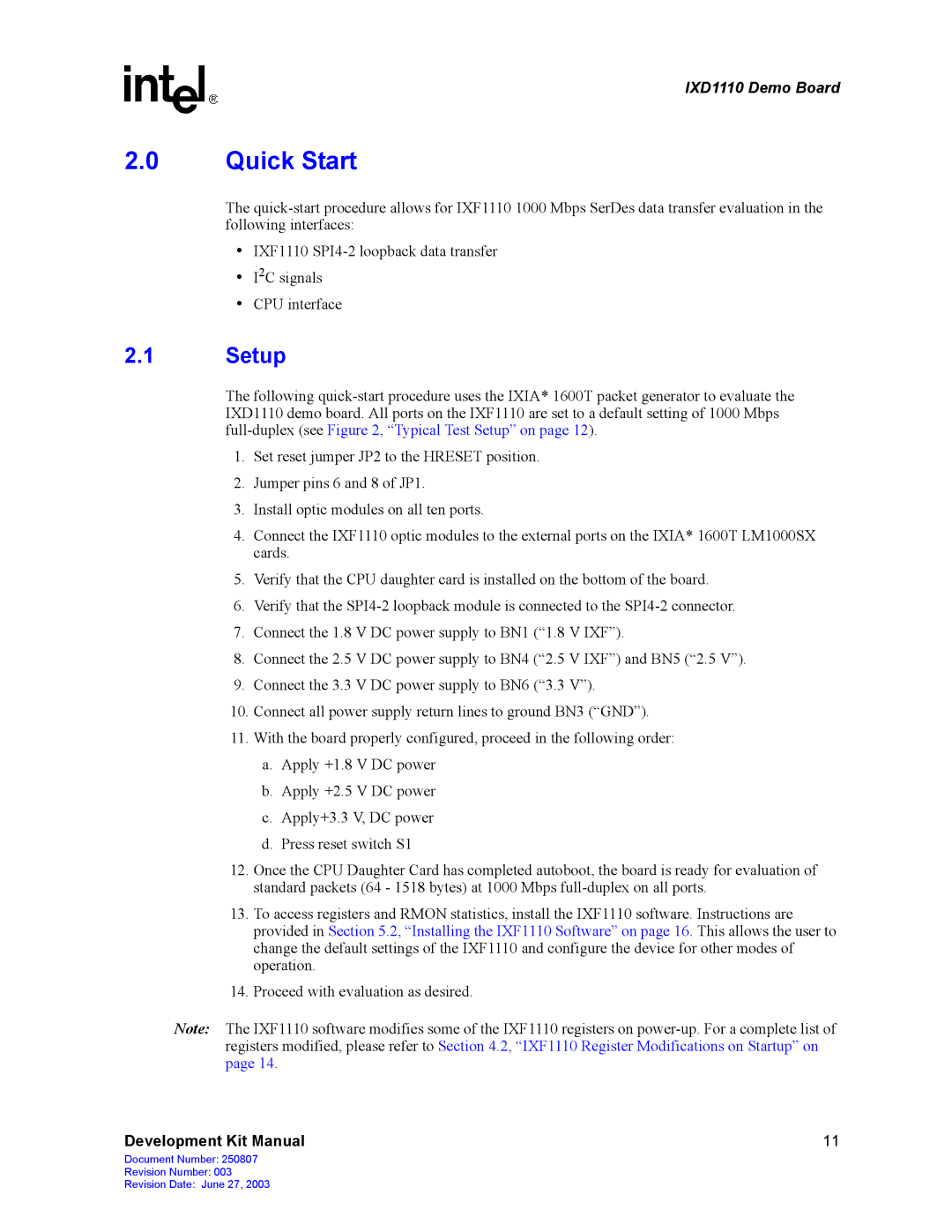 Intel IXD1110 manual Quick Start, Setup 