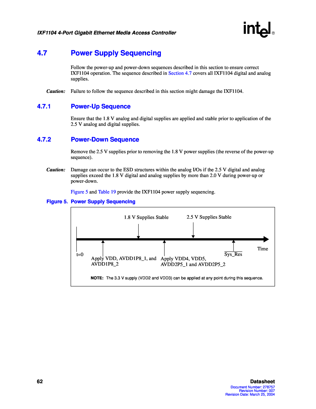 Intel IXF1104 manual 4.7Power Supply Sequencing, 4.7.1Power-UpSequence, 4.7.2Power-DownSequence, Datasheet 