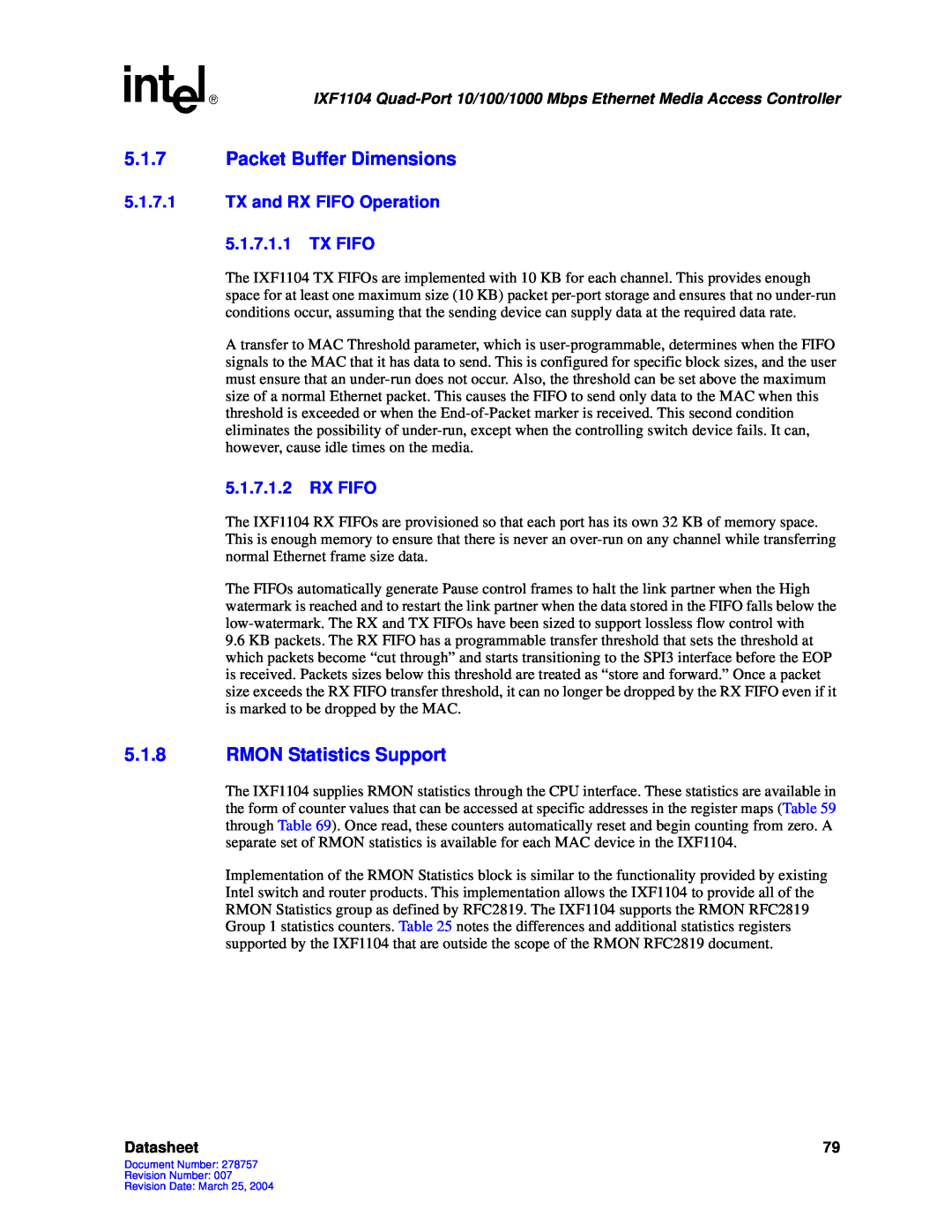 Intel IXF1104 manual 5.1.7Packet Buffer Dimensions, 5.1.8RMON Statistics Support, 5.1.7.1.2RX FIFO, Datasheet 
