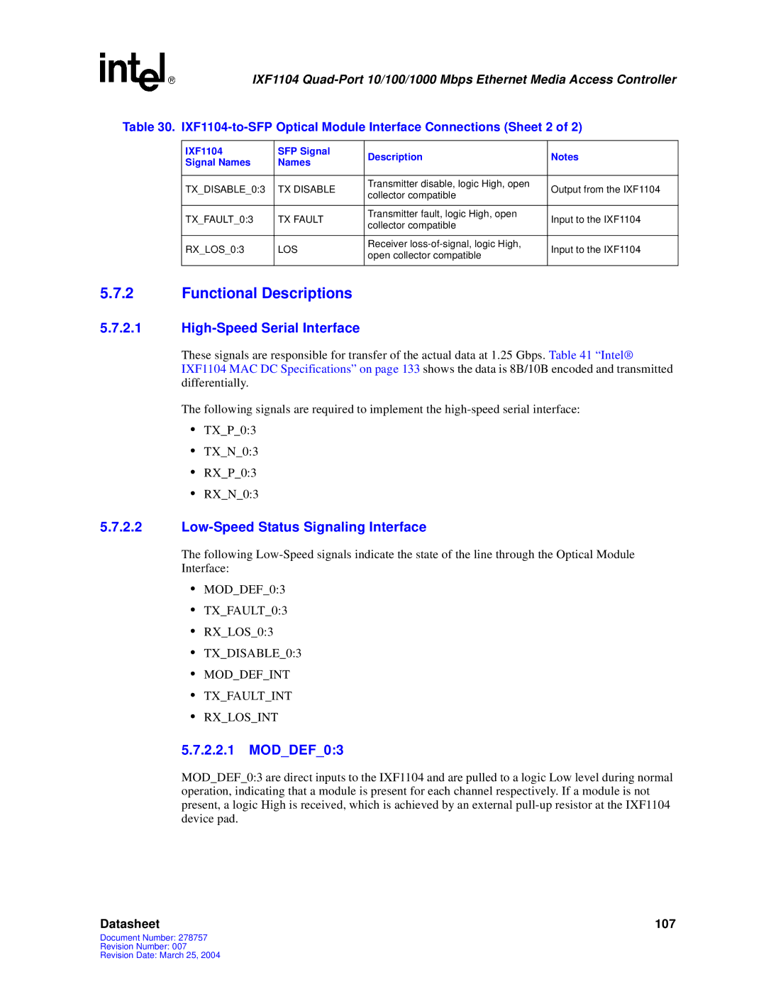 Intel IXF1104 manual Functional Descriptions, High-Speed Serial Interface, Low-Speed Status Signaling Interface, MODDEF03 